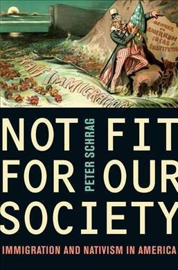 Libro Not Fit For Our Society : Immigration And Nativism ...