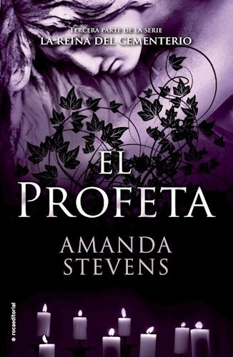 Profeta (reina Del Cementerio 3) (rustico) - Stevens Amanda