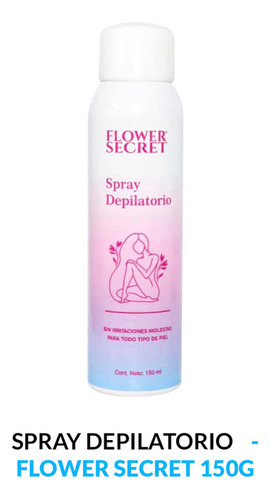 Spray Depilatorio 150 Ml - Flower Secret