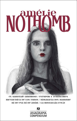 Amélie Nothomb - Amélie Nothomb