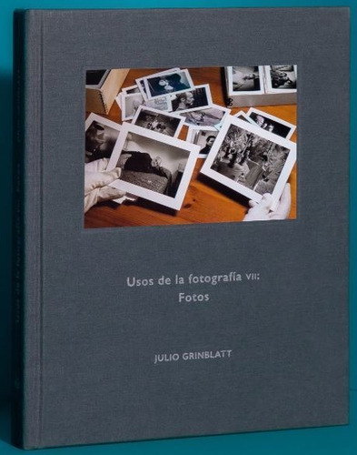 Usos De La Fotografia Vii - Fotos, De Julio Grinblatt. Editorial Arta, Tapa Blanda En Español, 2021