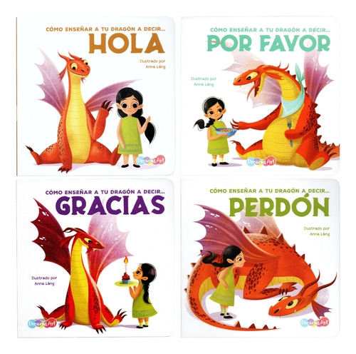 Cómo Enseñar A Tu Dragón A Decir... Gracias, Hola, Perdón Y Por Favor, De Anna Lang. Cuentos Con Valores Y Virtudes, Vol. 1 Al 4. Editorial White Star, Tapa Dura, Primera Edición En Español, 2020
