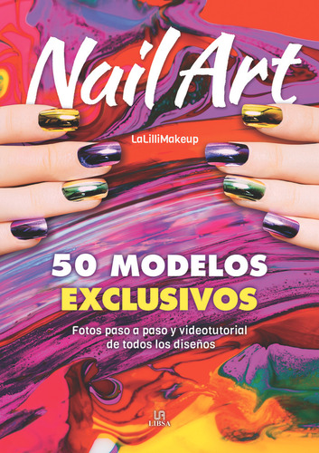 Nail Art, De Malinverni, Jlenia. Editorial Libsa, Tapa Dura En Español