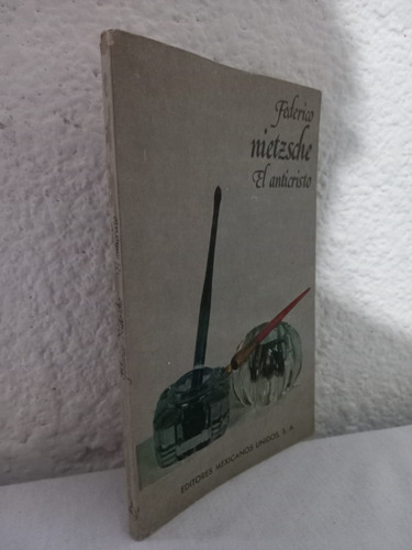 El Anticristo Federico Nietzsche (Usado)
