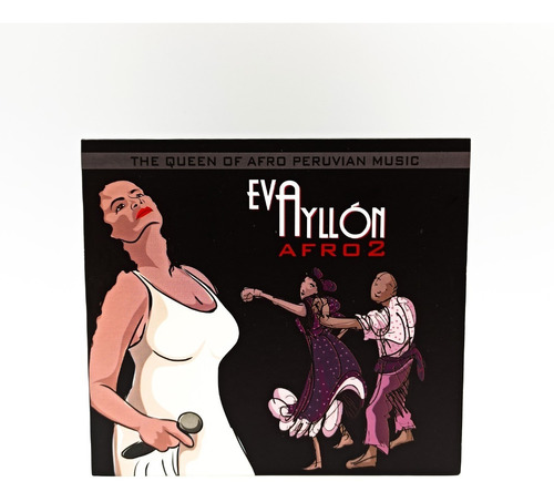 Cd Eva Ayllon Afro 2, Original The Queen Of Afro Peruvian 