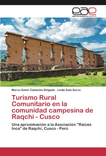 Libro: Turismo Rural Comunitario En La Comunidad Campesina D