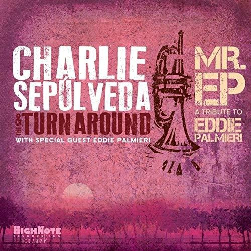 Cd Mr. Ep - Tribute To Eddie Palmieri - Charlie Sepulveda