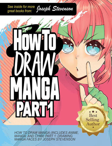 Libro: Cómo Dibujar Manga (incluye Anime, Manga Y Chibip)
