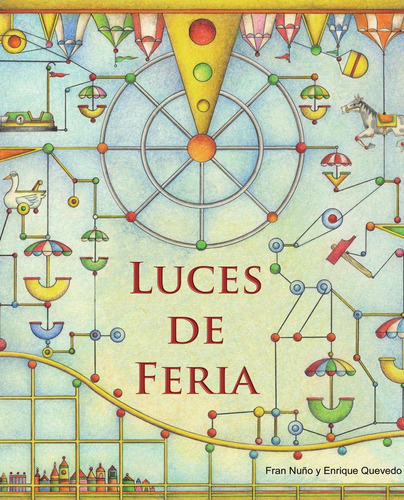 Luces De Feria, De Nuño, Fran. Editorial Cuento De Luz Sl, Tapa Dura En Español
