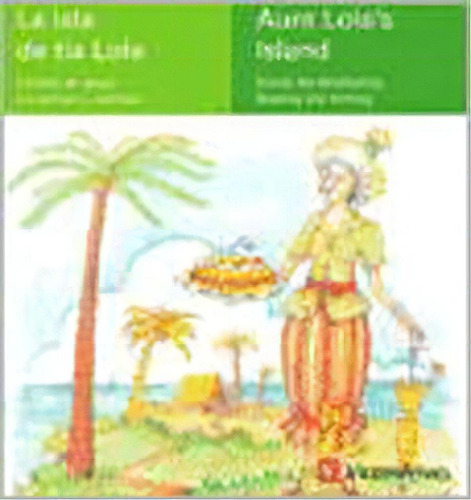 La Isla De Tia Lola - Verde, Tapa Blanda En Español