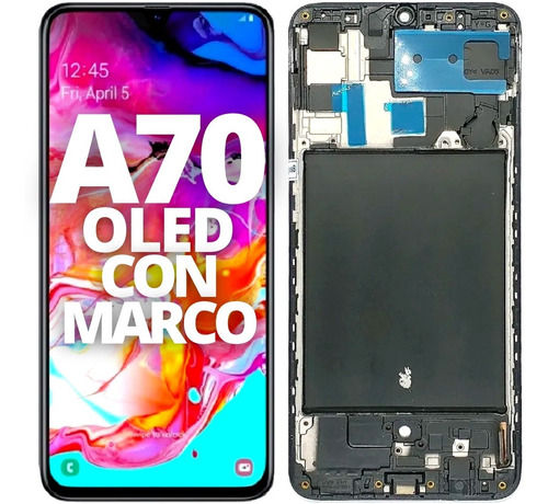 Modulo Pantalla Para Samsung A70 A705 Con Marco Display Oled