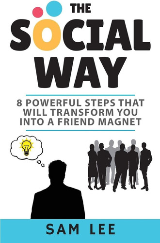 Libro En Inglés: El Camino Social: 8 Pasos Poderosos Que Har