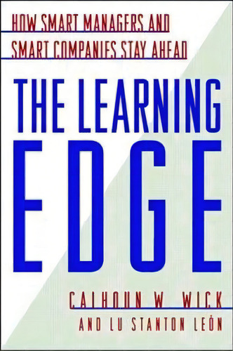 Learning Edge, De Calhoun W. Wick. Editorial Mcgraw Hill Education Europe, Tapa Blanda En Inglés