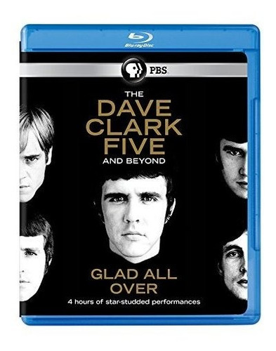 Dave Clark Five Y Más Allá: Glad All Over Blu-ray.