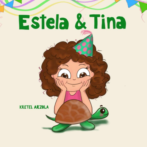 Estela Y Tina (edicion Espanola)
