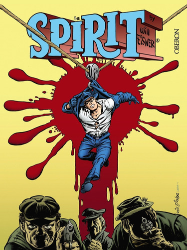 The Spirit, De Will Eisner. Editorial Oberon En Español