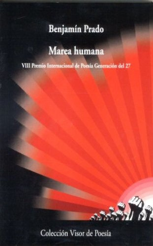 Marea Humana - Benjamin Prado