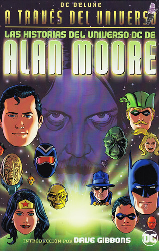 Comic Dc Deluxe Las Historias Del Universo Dc De Alan Moore