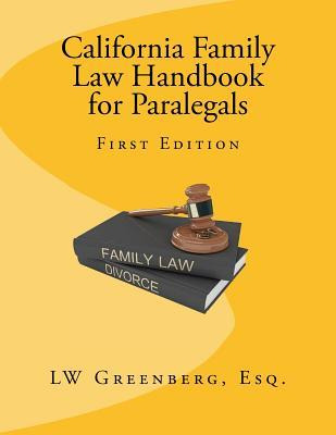 Libro California Family Law Handbook For Paralegals - Lw ...