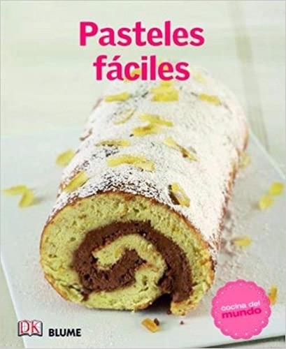 Pasteles Faciles - Blume