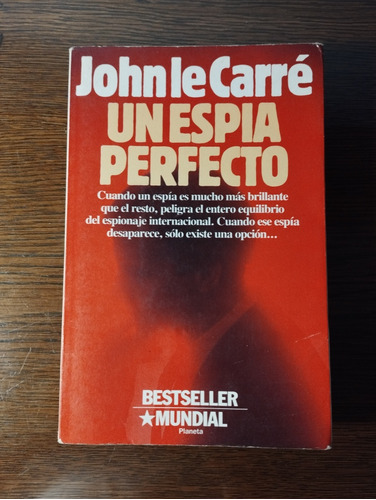 Un Espía Perfecto | John Le Carré | Ed Sudamericana