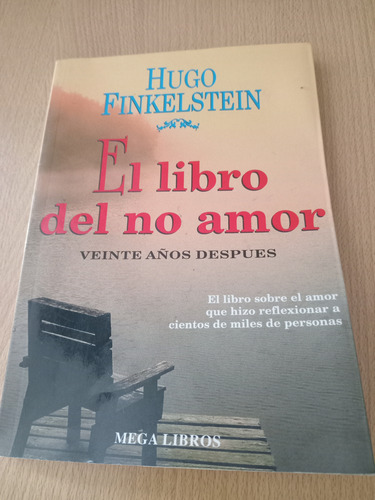 El Libro Del No Amor Hugo Finkelstein (Usado)