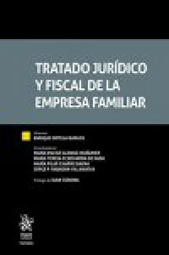 Tratado Jurídico Y Fiscal De La Empresa Familiar (tratados, 