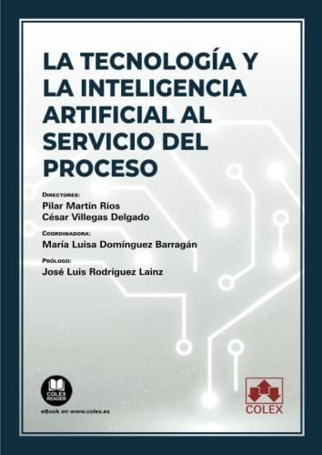 Tecnologia Y La Inteligencia Artificial Al Servicio Del Proc