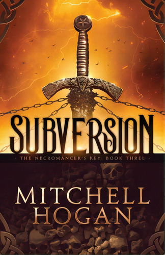 ¡subversión!, De Hogan, Mitchell. Editorial Lightning Source Inc, Tapa Blanda En Inglés