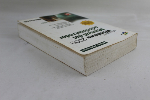 L3696 William Stanek - Windows 2000 Manual Del Administrador (Usado)