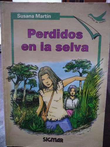 Perdidos En La Selva. Susana Martín.