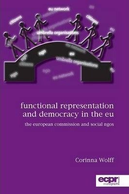 Functional Representation And Democracy In The Eu - Corin...