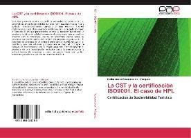 Libro La Cst Y La Certificacion Iso9001. El Caso De Hpl -...