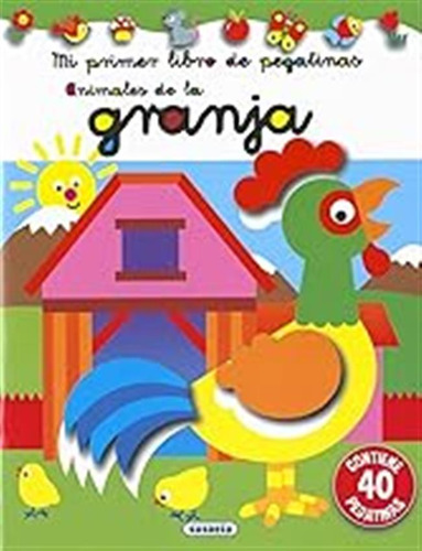 Animales De La Granja (mi Primer Libro De Pegatinas) / Jordi