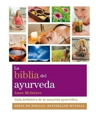 La Biblia Del Ayurveda - Mcintyre Anne