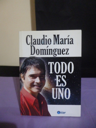 Claudio María Domínguez - Todo Es Uno (Usado)