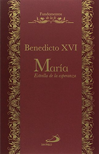 Maria Estrella De Esperanza: 2 -fundamentos De La Fe-