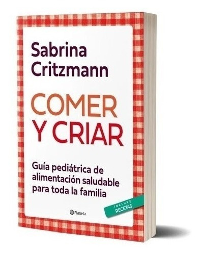 Comer Y Criar Sabrina Critzmann