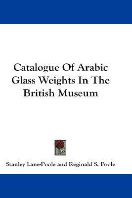 Libro Catalogue Of Arabic Glass Weights In The British Mu...