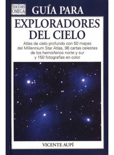 Guia Para Exploradores Del Cielo - Aupi,vicente