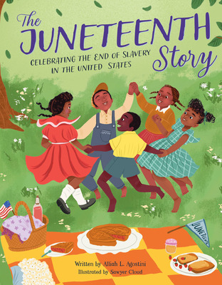 Libro The Juneteenth Story: Celebrating The End Of Slaver...