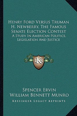 Libro Henry Ford Versus Truman H. Newberry, The Famous Se...