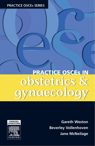 Libro:  Practice Osces In Obstetrics & Gynaecology