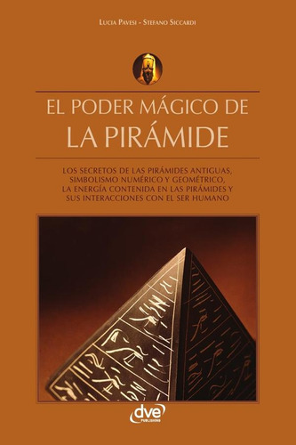 Libro El Poder Mágico De La Pirámide