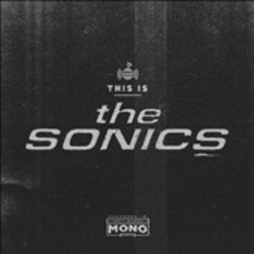 The Sonics This Is The Sonics Edicion Vinilo Manc