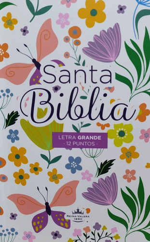 Biblia Reina Valera 1960 Eco Flex  Flores Multicolor