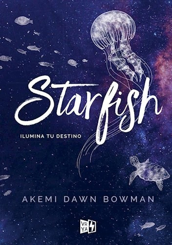 Libro Starfish De Akemi Dawn Bowman