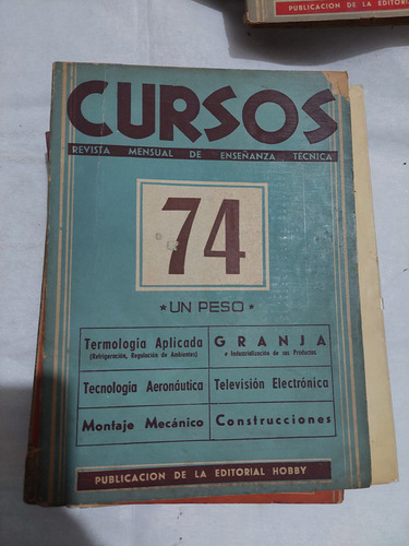 Cursos Volumen 74 Octubre 1944 , Rev Mensual De Enseñanza