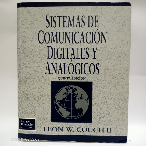 Sistemas De Comunicación Digitales Y Análogos 5ta.ed.