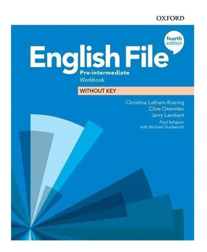 English File Pre Intermediate - Workbook - 4th Ed - Oxford